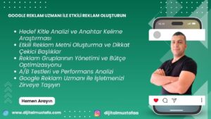 Google Reklam Uzmanı ile Etkili Reklam Oluşturun